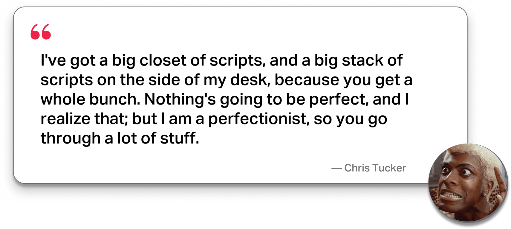 Chris Tucker quote about persistence