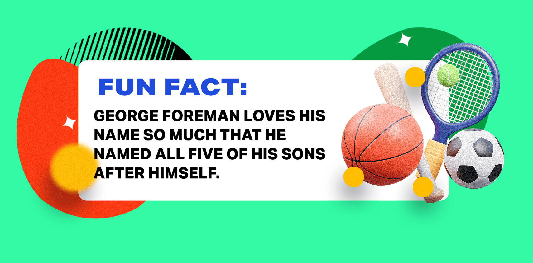 Foreman fun fact image