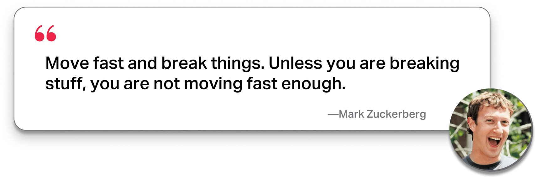 Mark Zuckerberg quote about agility