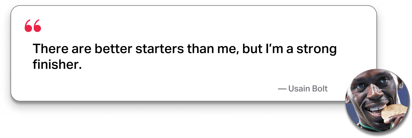 Always focus on the end goal