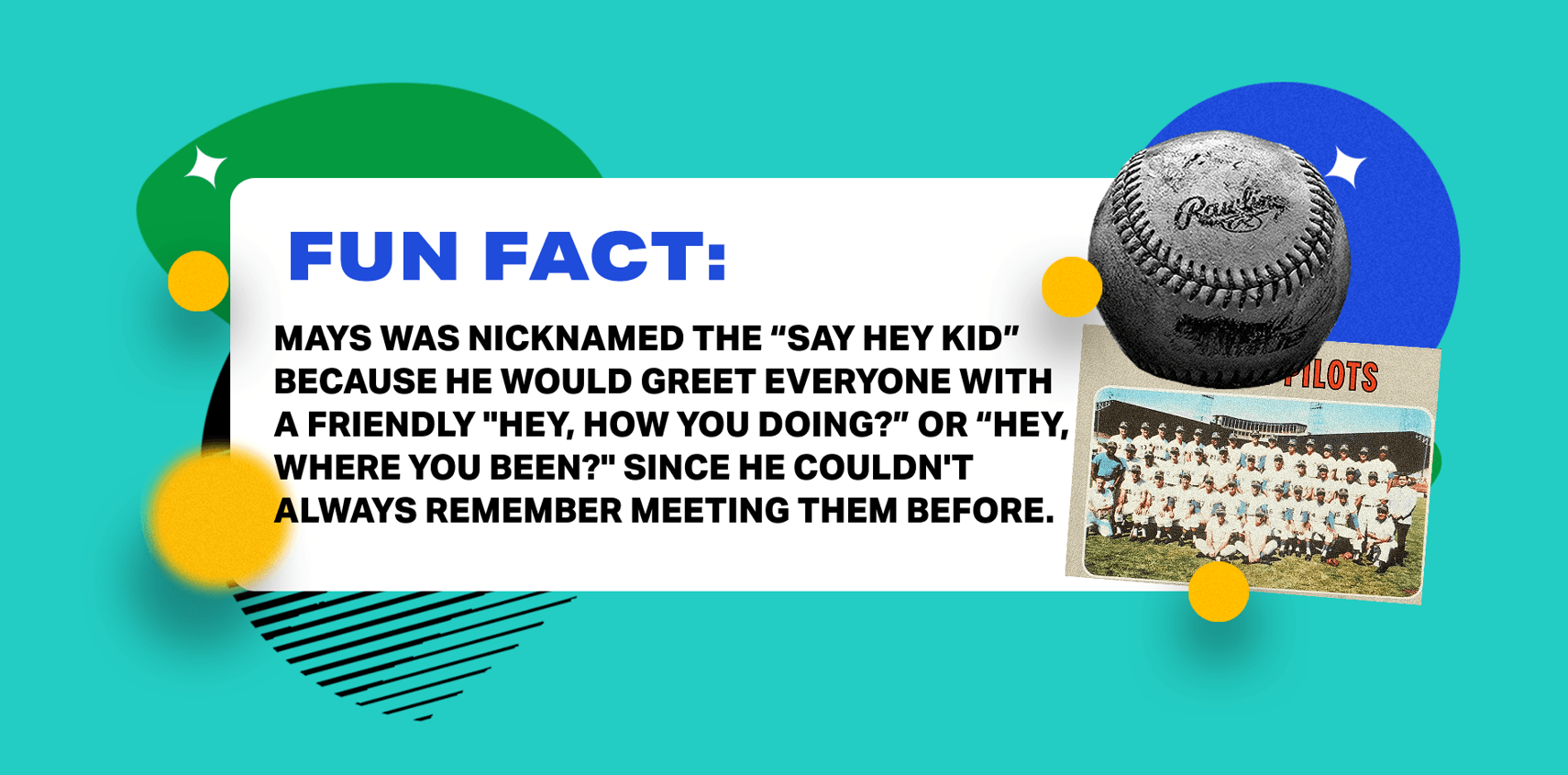 Willie Mays fun fact